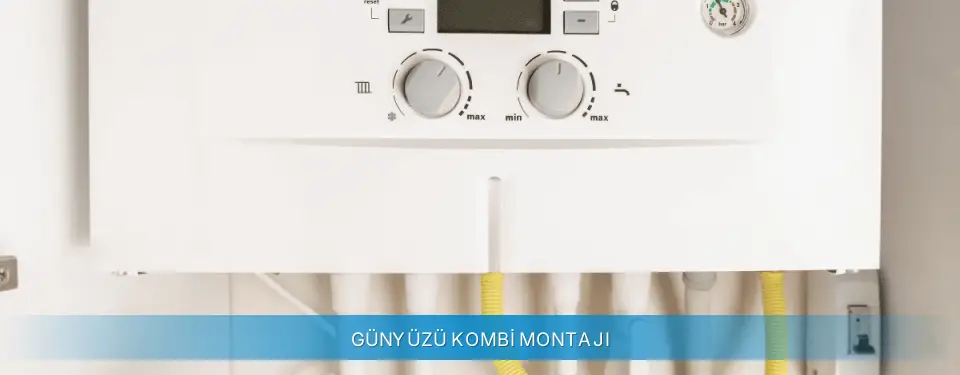 Günyüzü İlçemi Airfel Kombi Montajı